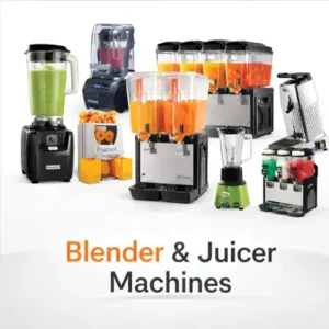 Blender And Juicer Machines